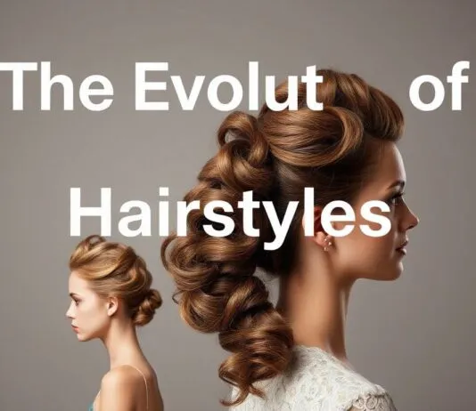 The Evolution of Hairstyles: From Ancient Times to Modern Trends The Evolution of Hairstyles: From Ancient Times to Contemporary Trends